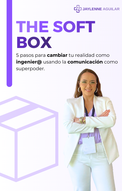 E-book: Comunicación para resaltar como ingenier@ - The Soft Box